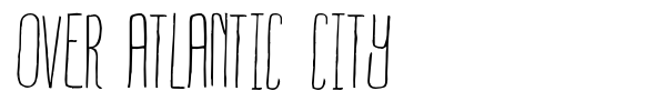 Over Atlantic City font preview